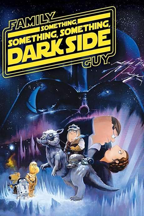 Family Guy Presents: Something, Something, Something, Dark Side